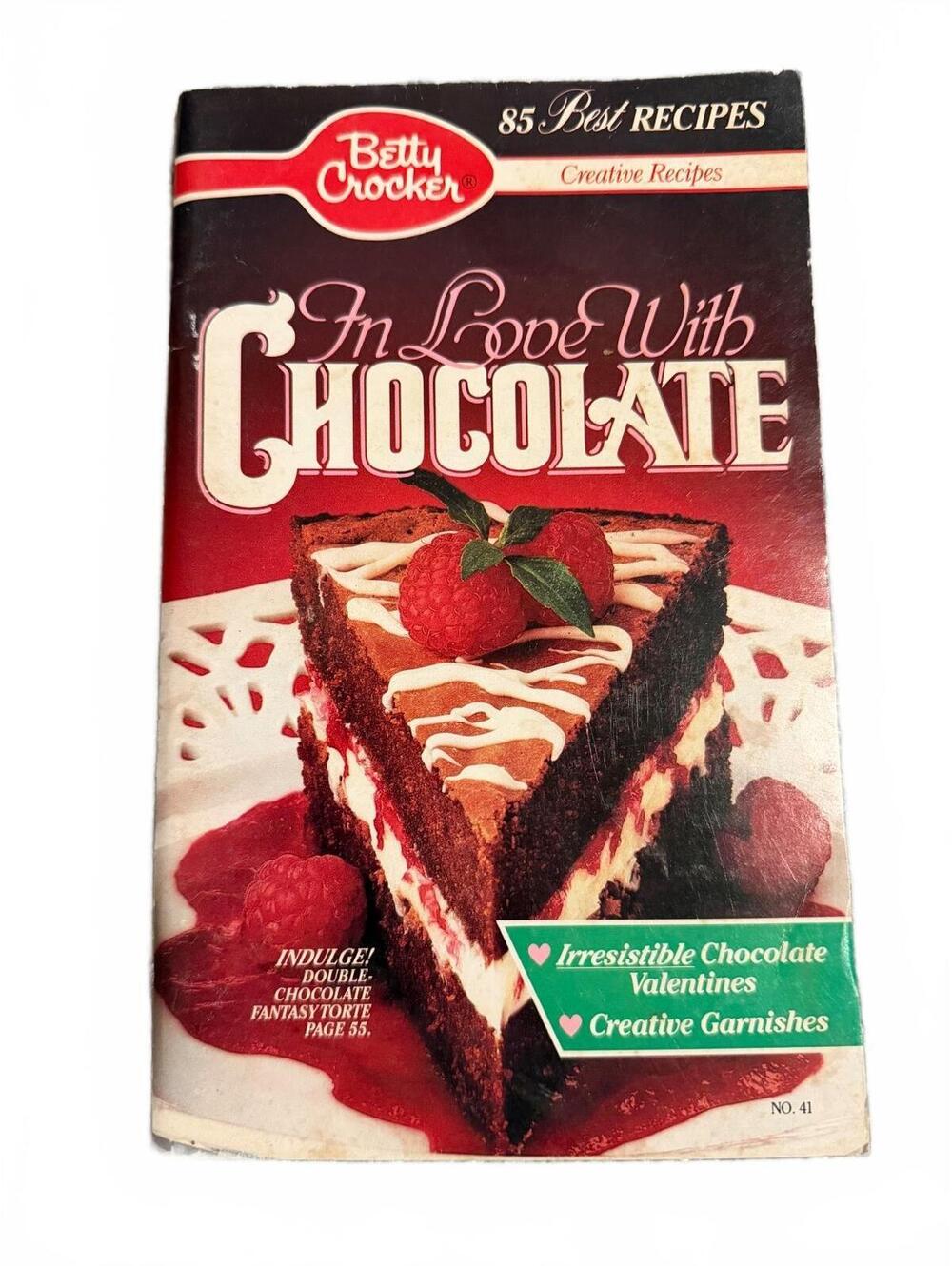 Betty Crocker In Love With Chocolate Cookbook - 85 Best Recipes